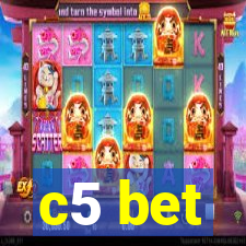 c5 bet