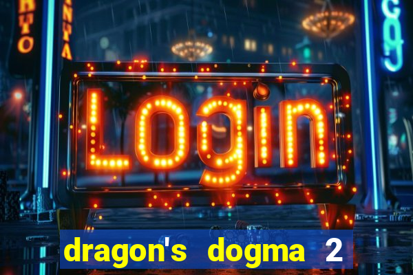 dragon's dogma 2 dragon's gaze