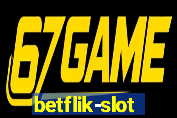 betflik-slot