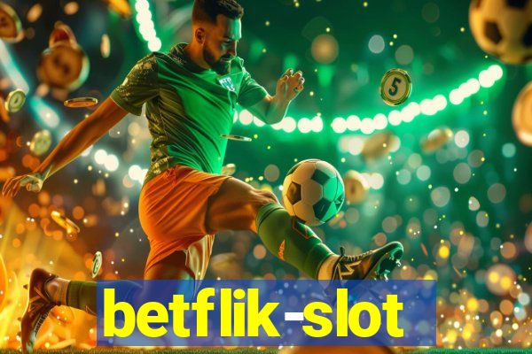 betflik-slot