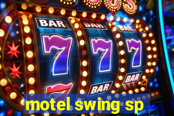 motel swing sp