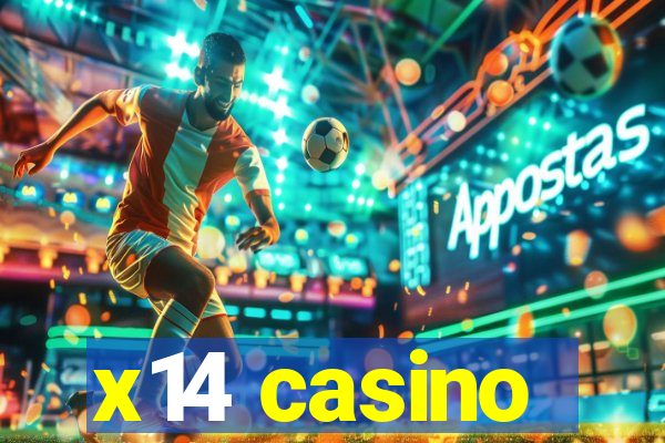 x14 casino