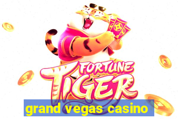 grand vegas casino