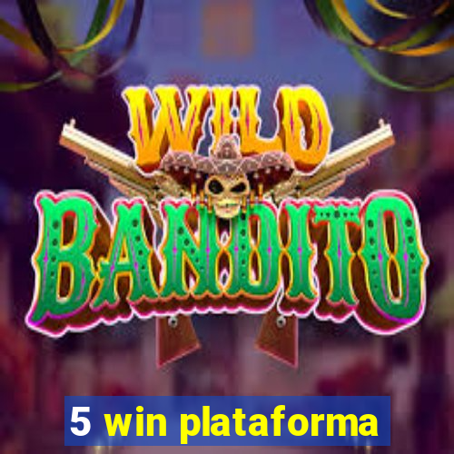 5 win plataforma