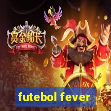 futebol fever