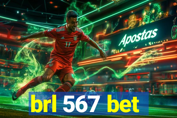 brl 567 bet