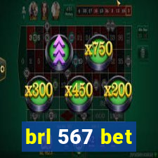 brl 567 bet