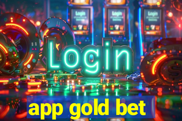 app gold bet