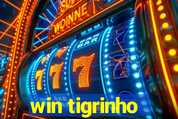 win tigrinho