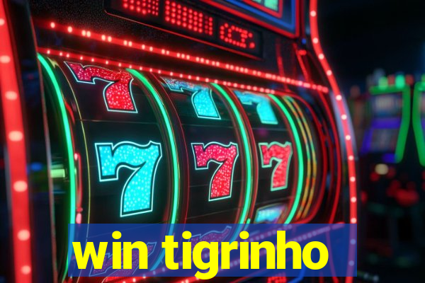 win tigrinho