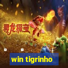 win tigrinho