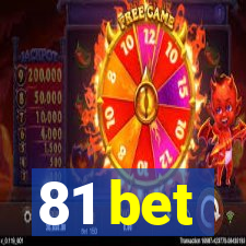 81 bet