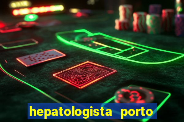 hepatologista porto alegre ipe