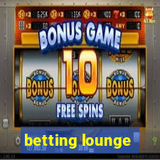 betting lounge