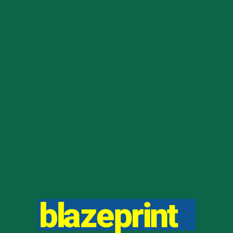 blazeprint