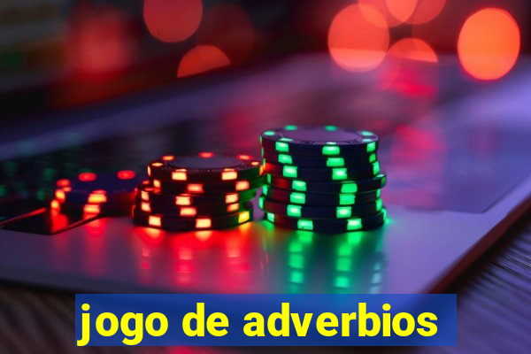 jogo de adverbios