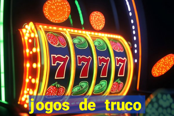 jogos de truco valendo dinheiro