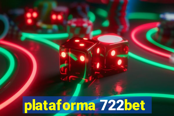 plataforma 722bet