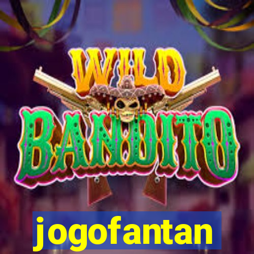 jogofantan