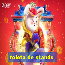 roleta de stands