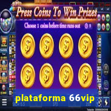 plataforma 66vip