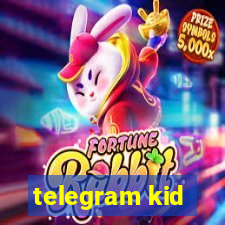 telegram kid