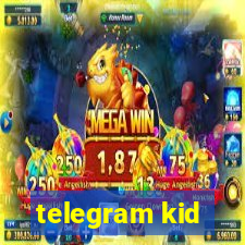 telegram kid