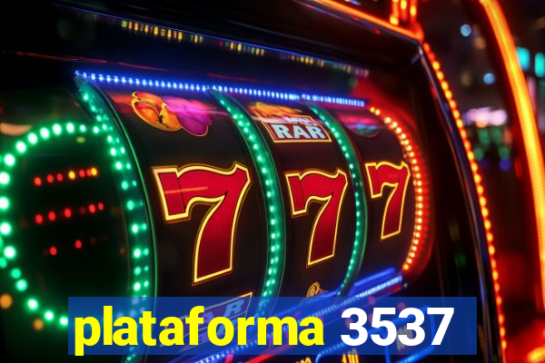 plataforma 3537