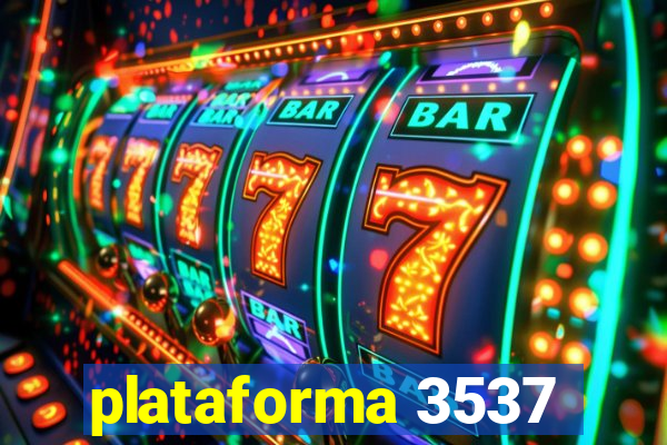 plataforma 3537