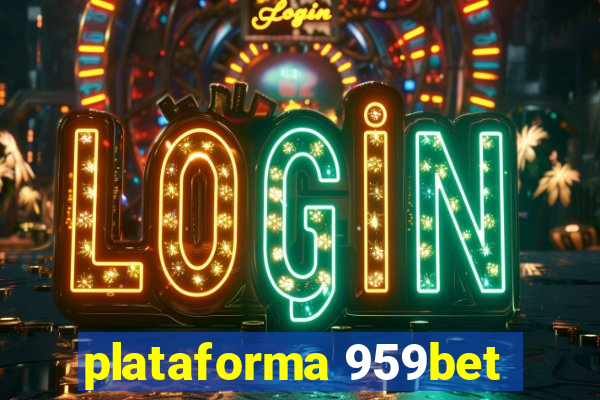 plataforma 959bet