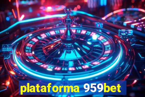 plataforma 959bet