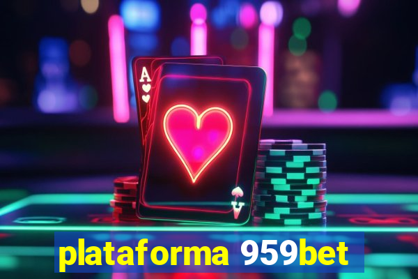 plataforma 959bet