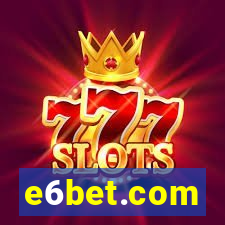 e6bet.com