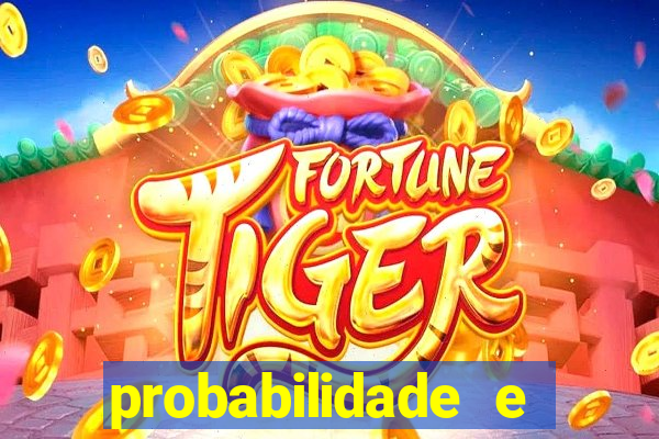 probabilidade e estatistica jogos de futebol