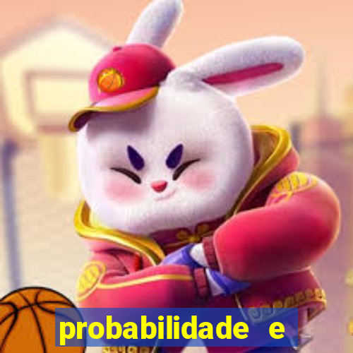 probabilidade e estatistica jogos de futebol