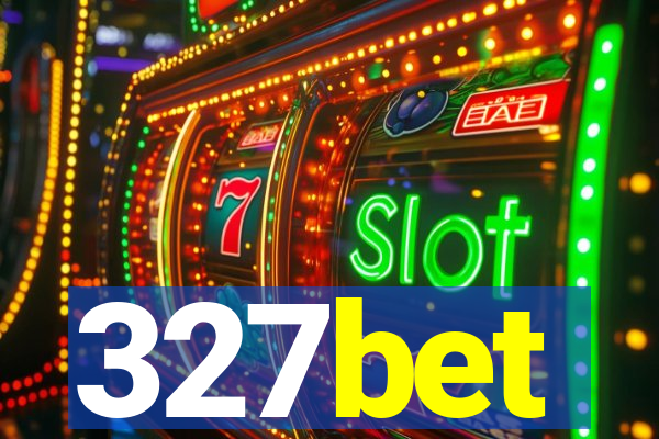 327bet