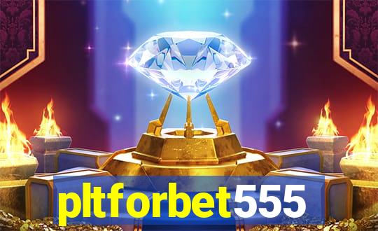 pltforbet555