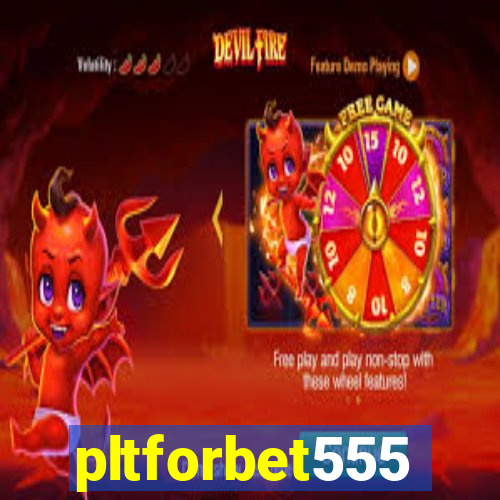 pltforbet555