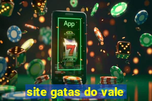 site gatas do vale