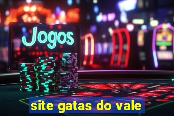 site gatas do vale