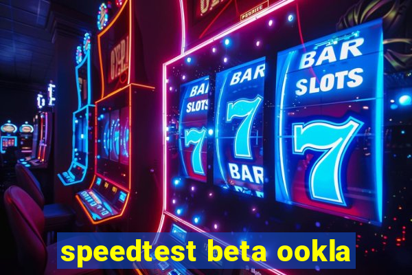 speedtest beta ookla