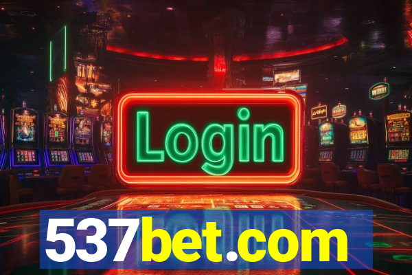 537bet.com