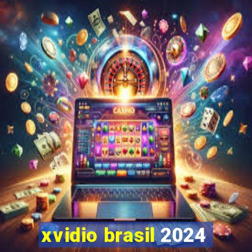 xvidio brasil 2024