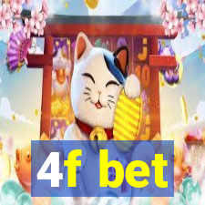 4f bet