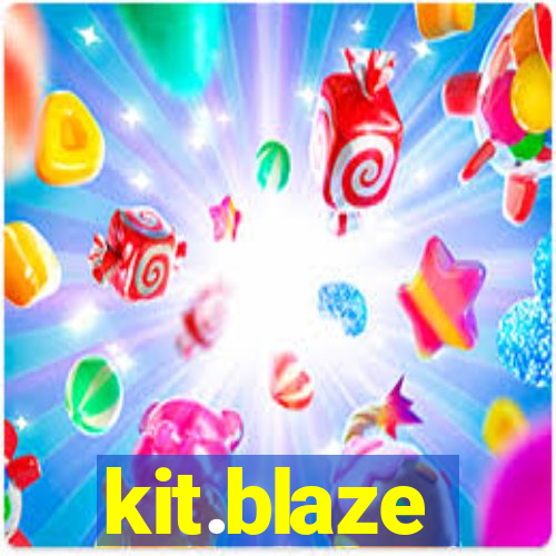 kit.blaze