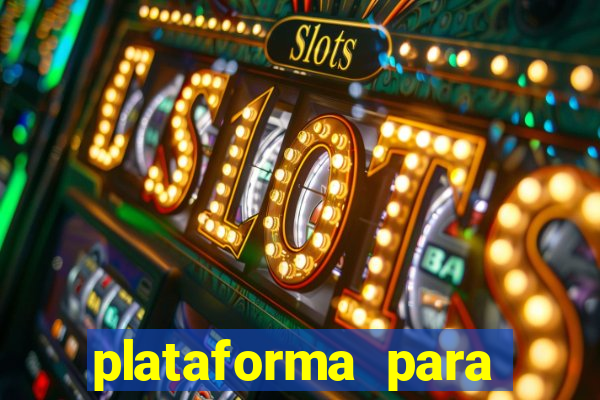 plataforma para ganhar dinheiro sem depositar