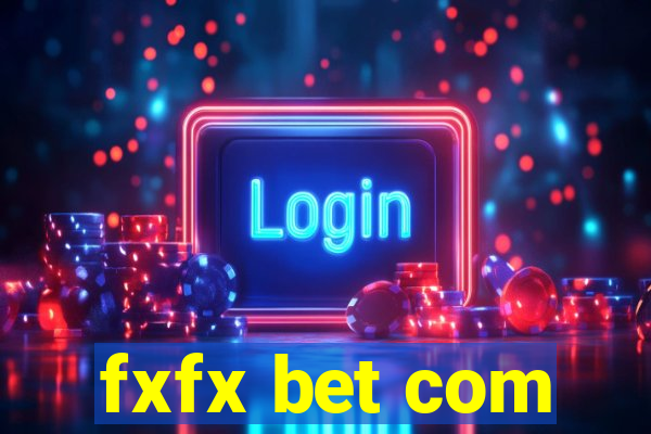 fxfx bet com