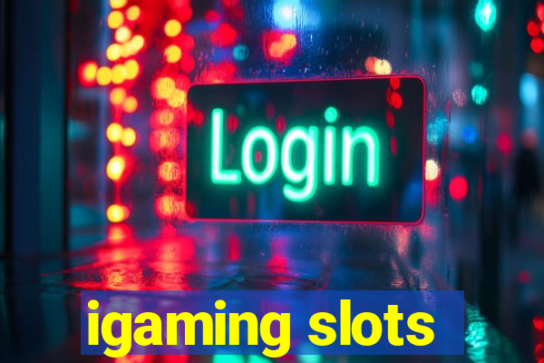 igaming slots