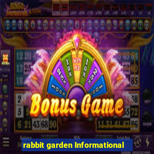 rabbit garden Informational