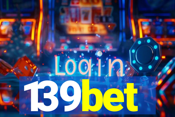 139bet